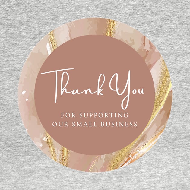 Thank You for supporting our small business Sticker - Golden Brown Marble by LD-LailaDesign